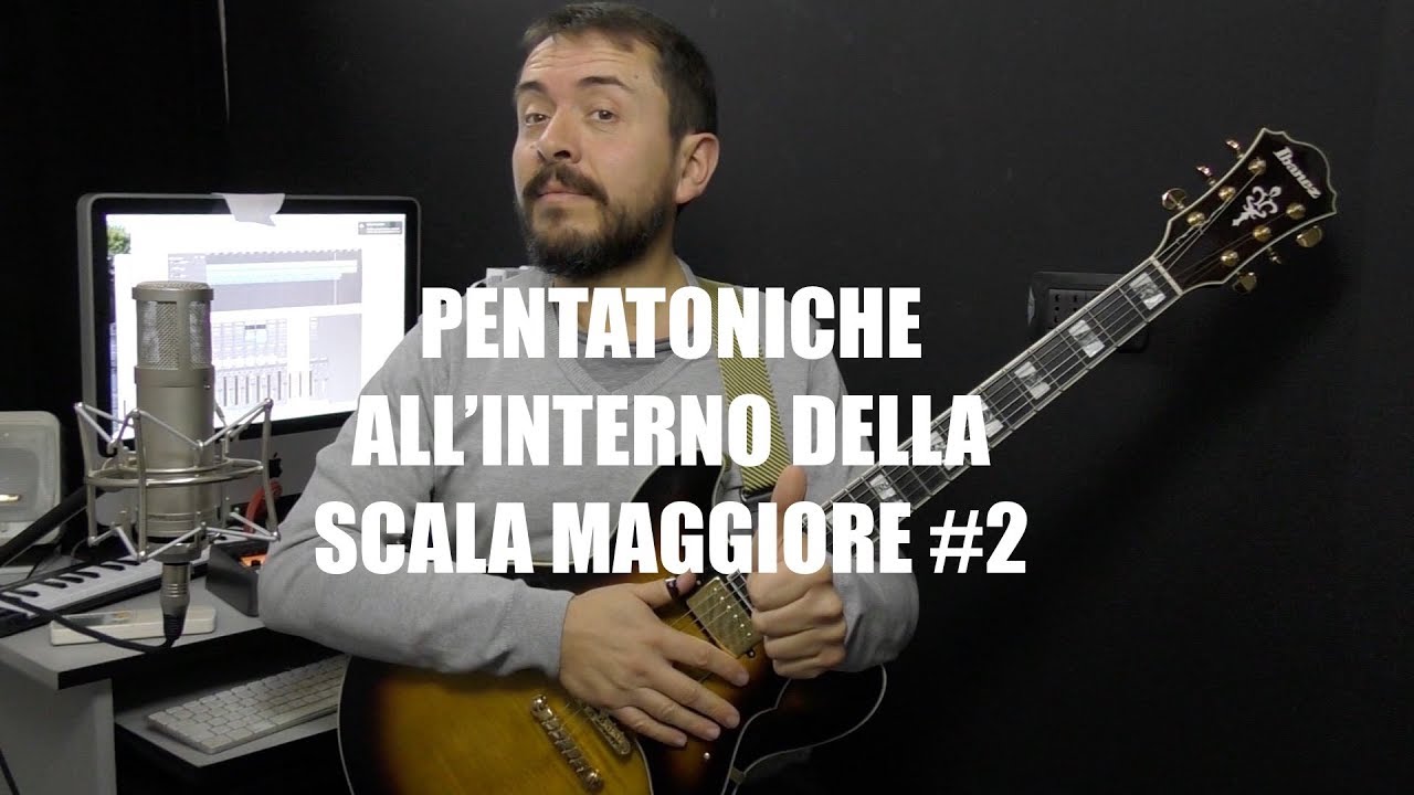 Lezioni di chitarra: Pentatoniche all’interno della scala maggiore #2